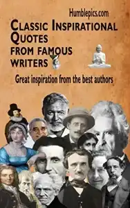 Classic Inspirational Quotes from Famous Writers